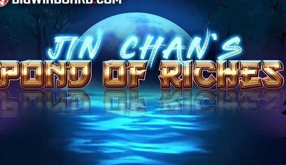 Jin Chan’s Pond of Riches